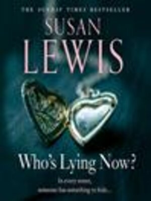 cover image of Who's Lying Now?